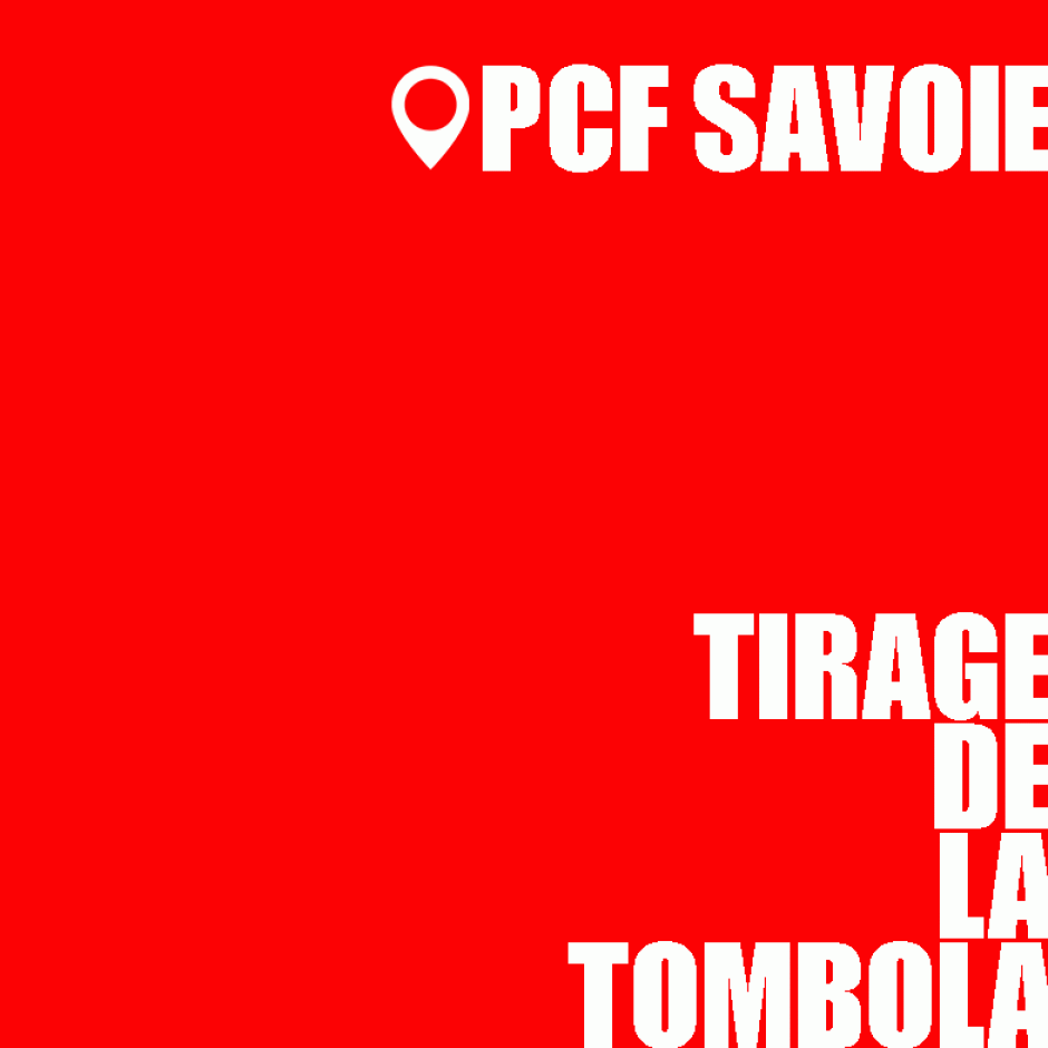 Tirage de la tombola du PCF Savoie