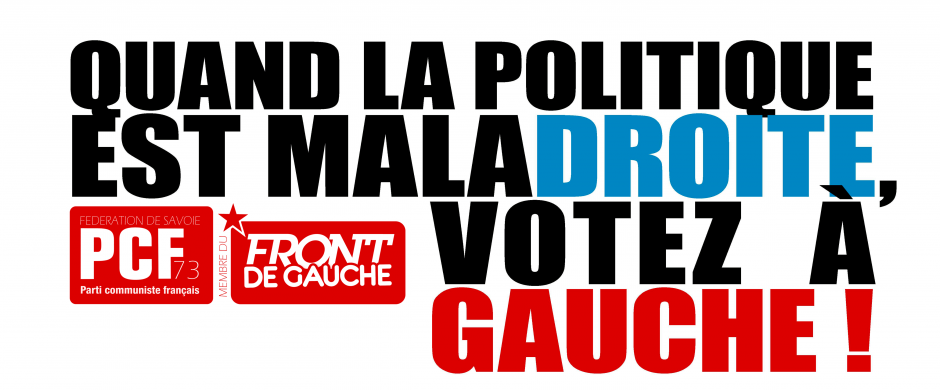 Les listes constituées sur l'appel départemental du Front de Gauche et que nous soutenons en Savoie